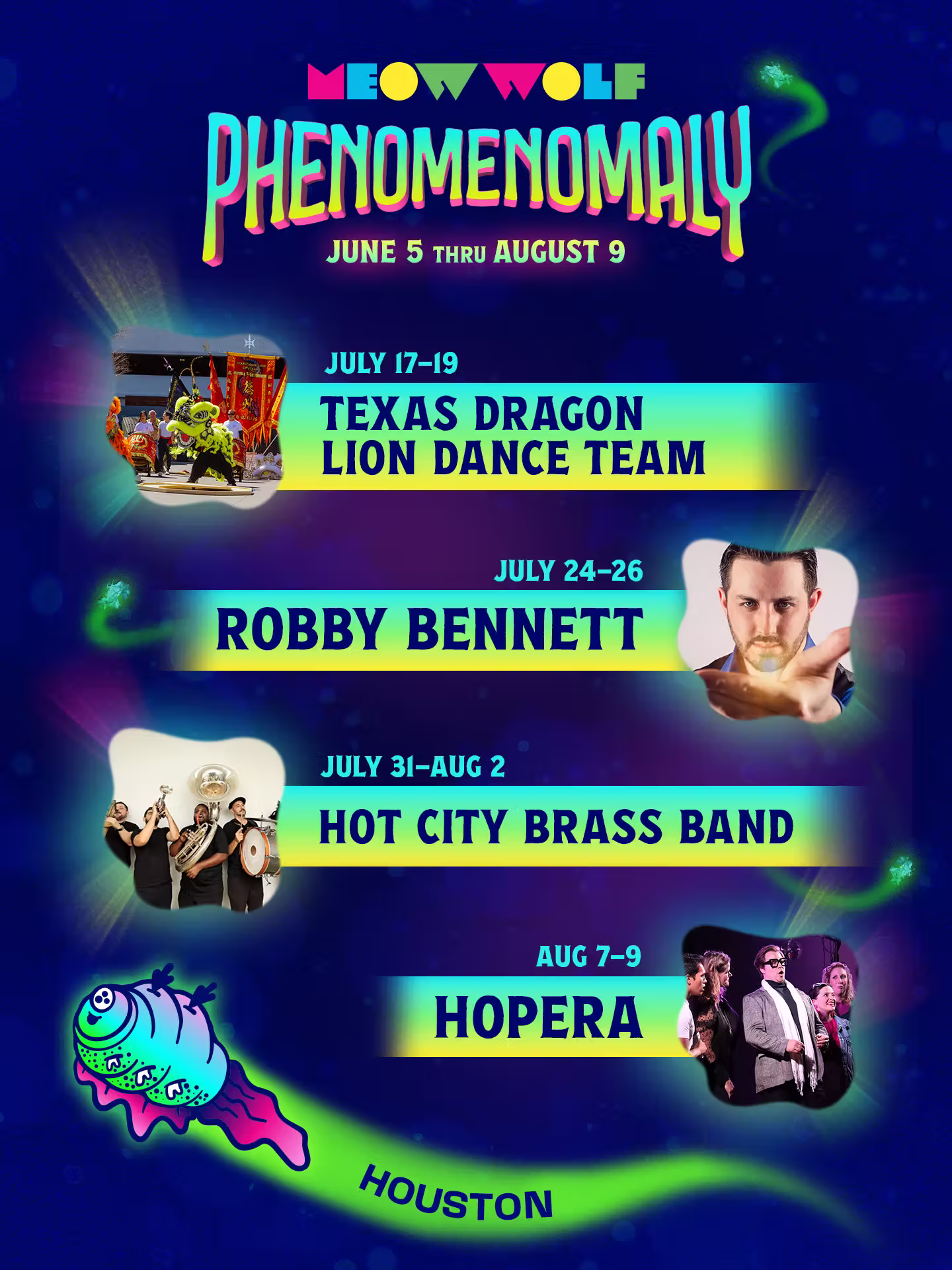 Phenomomaly event poster listing Texas Dragon Lion Dance, Robby Bennett, Hot City Brass Band, and Hopera in Houston.